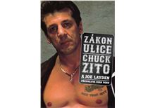 Zákon ulice - Chuck Zito